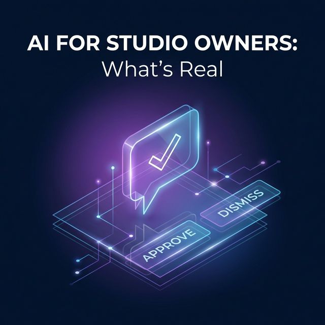 AI for Studio Owners: What's Real